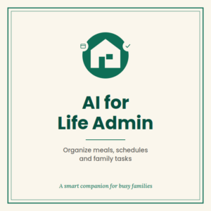 AI for Life Admin